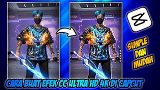 CARA BUAT EFEK CC ULTRA HD 4K DI CAPCUT