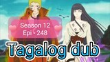 Episode 248 @ Season 12 @ Naruto shippuden @ Tagalog dub
