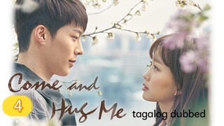 C0ME AND HUG ME EP4