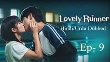 Lovely Runner (Episode-9) Urdu/Hindi Dubbed Eng-Sub #1080p #kpop #Kdrama #cdrama