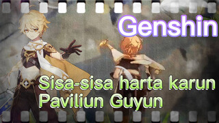 Sisa-sisa harta karun Paviliun Guyun