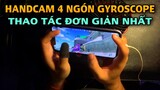 HANDCAM Setting 4 Ngón Full Gyroscope Update 2.2 Của Bong Bong | [PUBG Mobile] #66