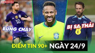 Điểm tin tối 24/9 | Messi bùng cháy ở Argentina; Neymar thái độ về Mbappe; Southgate bị đòi sa thải