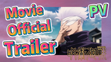 [Jujutsu Kaisen]  PV | Movie Official Trailer