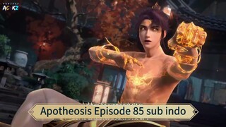Apotheosis Episode 85 sub indo