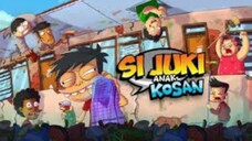 Si Juki Anak Kosan Episode 1