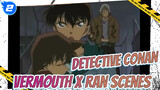 [Detective Conan Edit] Vermouth x Ran Cute Scenes #1_2