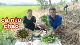 Vợ Chồng Tư Chài Cá Rô Phi Nấu Chao