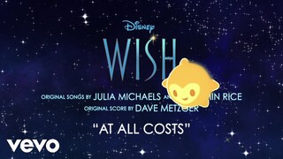 Chris Pine, Ariana DeBose - At All Costs (From "Wish"/Audio Only)