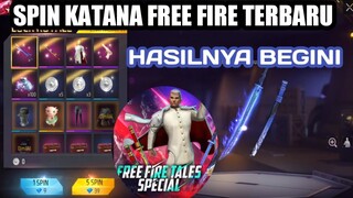 Spin katana free fire tales special terbaru | semoga hoki