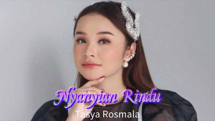 Nyanyia Rindu " Tasya Rosmala - New Pallapa "