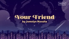 Your Friend by Jomelyn Navalta | Musiko Season 3