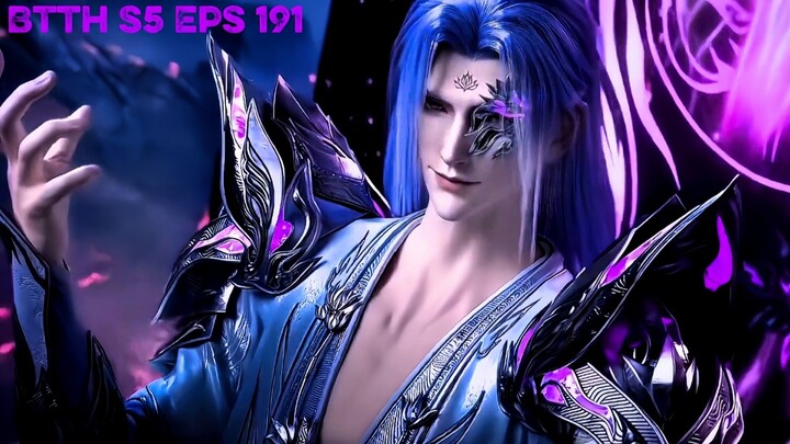 Btth S5 Eps 191 Perview | Pertarungan Puncak Memperebutkan Purifiying Demonic Lotus Flame😱