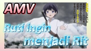 [Banished from the Hero's Party]AMV | Ruti ingin menjadi Rit