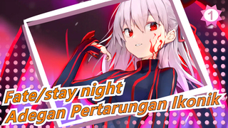 [Fate/stay night] Lagu Musim Semi, Adegan Pertarungan Ikonik, Pesta Visual_1