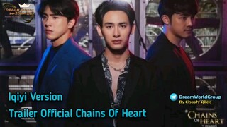 🌈🌈Chains Of Heart 💓🌈🌈ind.sub Official Trailer BL.🇹🇭🇹🇭Ongoing_2023 By.D.W.G(CasthyAilen)