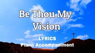 Be Thou My Vision | Piano | Lyrics | Hymns