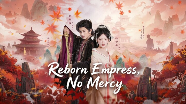 Reborn Empress, No Mercy