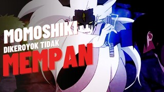 MOMOSHIKI DIKEROYOK TIDAK MEMPAN