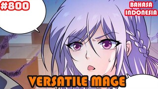 Versatile Mage | #800 | SUB INDO |