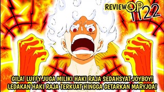 REVIEW OP 1122 - EDAN! TERNYATA LUFFY JUGA MILIKI HAKI RAJA SEKUAT JOYBOY! LEDAKAN HAKI RAJA TERKUAT