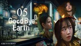 🇰🇷 Goodbye Earth (2024) Episode 5 (Eng Subs HD)