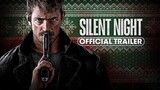 Silent Night (2023) Official Trailer...check description for full movie