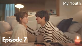 My Youth Episode 7