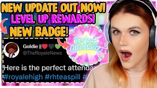 NEW UPDATE! NEW BADGE OUT NOW! New LEVEL UP REWARD! 🏰 Royale High UPDATE