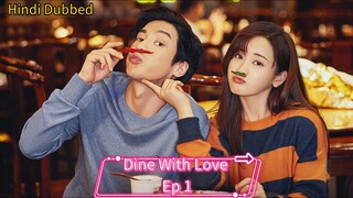 Dine With Love S01E01 Hindi Dubbed korean Drama