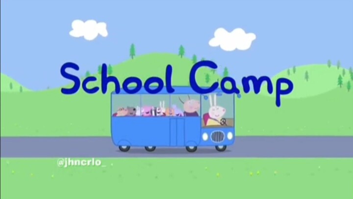 Peppa Pig (School Camp)