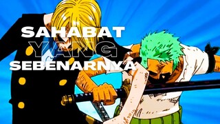 SAHABAT YANG SEBENARNYA - (EPIC AMV ONE PIECE)