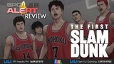 The First Slam Dunk [Spoiler Alert Review]
