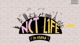 NCT LIFE In Osaka Ep.6