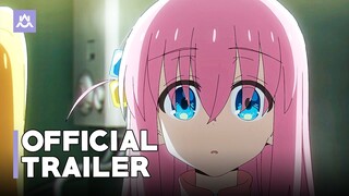 Bocchi the Rock! | Official Trailer