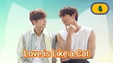 🇰🇷🇹🇭 [2024] LOVE IS LIKE A CAT | EPISODE 6