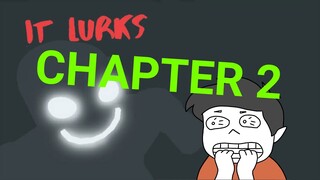 IT LURKS (Chapter 2 na) | ROBLOX