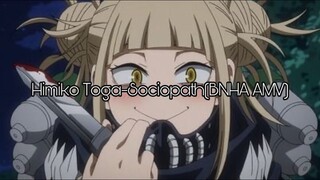 Himiko Toga- Sociopath |BNHA AMV