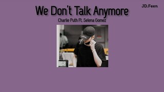 [แปลไทย] We Don’t Talk Anymore -​ Charlie Puth (Feat. Selena Gomez)