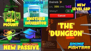 UPDATE 30: NEW DUNGEON, PASSIVE, INCUBATOR , LEVEL CAP, DEFENSE IN ANIME FIGHTER SIMULATOR