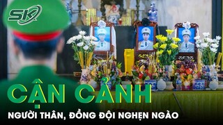 Cận Cảnh Lễ Tang 3 Chiến Sĩ Hy Sinh Khi Chữa Cháy: Người Thân, Đồng Đội Nghẹn Ngào Tiễn Đưa | SKĐS