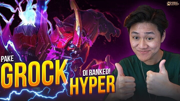 Coba Pake Grock Jungler di Ranked ! Apakah Efektif Kayak di MPL  - Mobile Legend