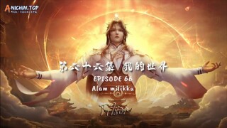 100.000 Years of Refining Qi Episode 66 sub indo