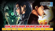 [OFFICIAL] JUJUTSU KAISEN MOJURO CHAPTER 01❗CUCU DARI YUTA x MAKI BERHADAPAN DENGAN RAS SIMURIAN❗