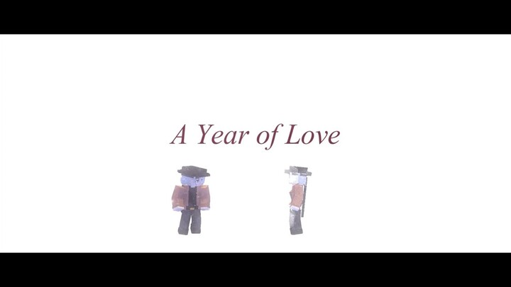 A Year of Love..
