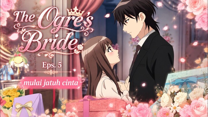 Th Ogre's Bride AMV Eps.5 | New AMV | New Anime | 2026