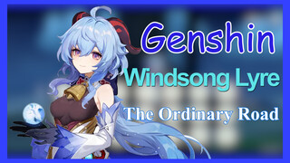 [Genshin,  Windsong Lyre][The Ordinary Road]  with musical notation