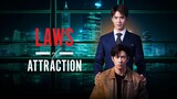 Laws of Attraction Ep 4