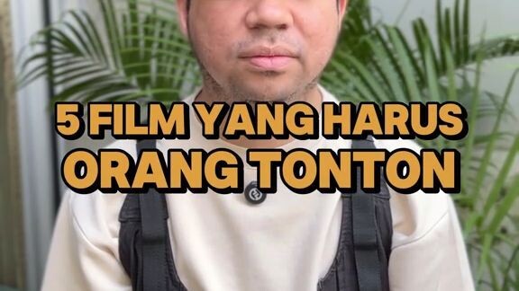 Buat yang bingung mau nonton film apa weekend ini, cekidot rekomendasi 5 film MUST WATCH ini!🎬👀