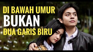 (WARNING!! KONTEN 17 TAHUN KE ATAS) DI BAWAH UMUR BUKAN DUA GARIS BIRU - DI BAWAH UMUR (2020) Review